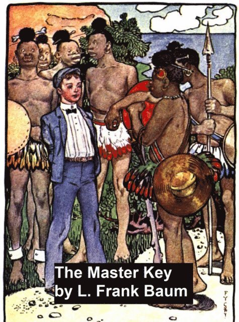 L. Frank Baum - Master Key, E-bok