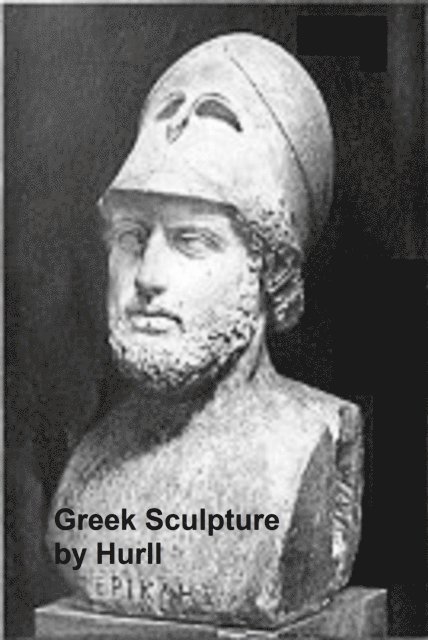 Estelle M. Hurll - Greek Sculpture, E-bok