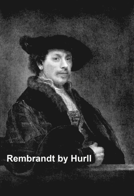 Estelle M. Hurll - Rembrandt, E-bok
