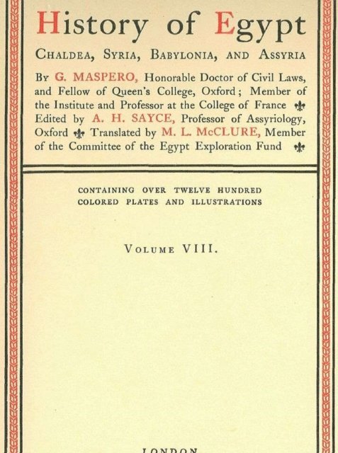 G. Maspero - History of Egypt, Chaldea, Syria, Babylonia, and Assyria, Vol. 8, E-bok