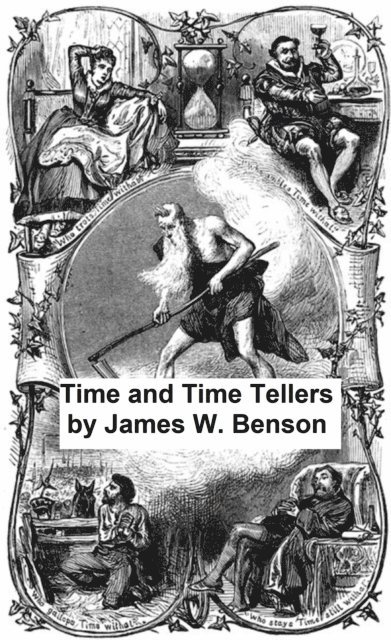 James W. Benson - Time and Time Tellers, E-bok. Tillgänglighet: Lägg i varukorg