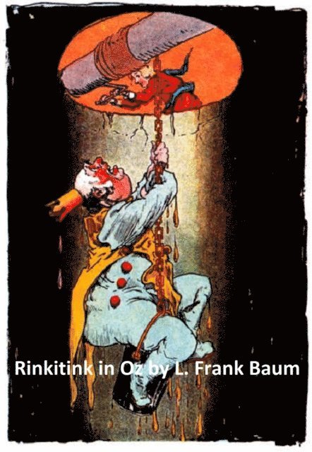 Frank Baum - Rinkitink in Oz, E-bok