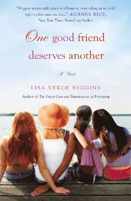 Lisa Verge Higgins - One Good Friend Deserves Another, Häftad. Tillgänglighet: Lägg i varukorg