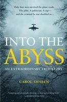 Carol Shaben - Into the Abyss: An Extraordinary True Story, Häftad. Tillgänglighet: Lägg i varukorg
