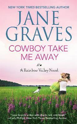 Cowboy Take Me Away av Jane Graves