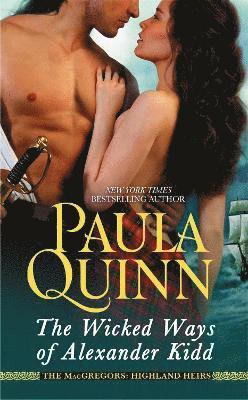 Paula Quinn - Wicked Ways of Alexander Kidd, Häftad. Tillgänglighet: Lägg i varukorg