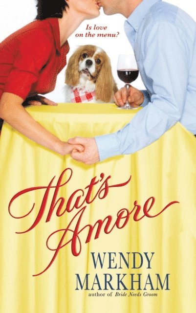 Wendy Markham - That's Amore, E-bok