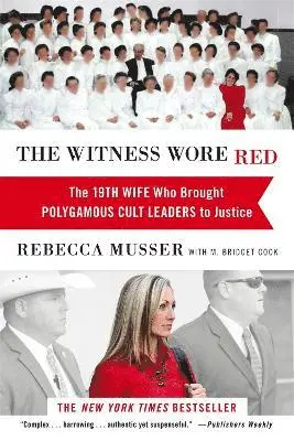 Witness Wore Red