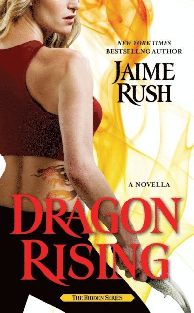 Jaime Rush - Dragon Rising, E-bok