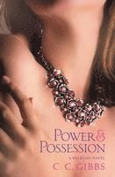 C. C. Gibbs - Power and Possession, Häftad