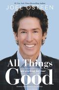 All Things Are Working for Your Good