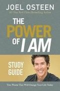 The Power of I Am: Two Words That Will Change Your Life Today
