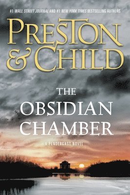 Douglas Preston, Lincoln Child - Obsidian Chamber, Inbunden