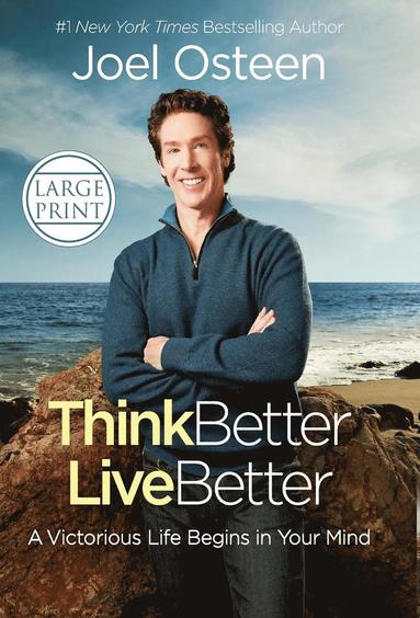 Think Better, Live Better av Joel Osteen