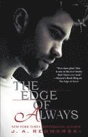 J. A. Redmerski - The Edge of Always, Häftad