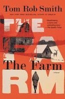 Tom Rob Smith - The Farm, Häftad