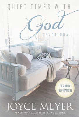 Joyce Meyer - Quiet Times with God Devotional, Inbunden