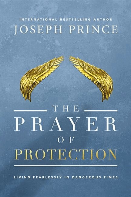Joseph Prince - Prayer of Protection, Häftad