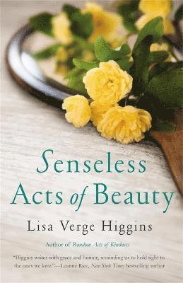 Lisa Verge Higgins - Senseless Acts of Beauty, Häftad. Tillgänglighet: Tillfälligt slut