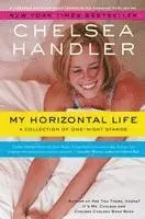 Chelsea Handler - My Horizontal Life, Häftad