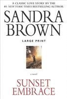 Sandra Brown - Sunset Embrace, Häftad