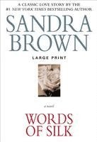 Sandra Brown - Words of Silk, Häftad
