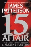 James Patterson, Maxine Paetro - 15th Affair, Häftad