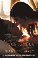 Jeanette Grey - Seven Nights to Surrender, Häftad
