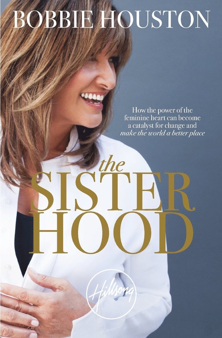Bobbie Houston - Sisterhood, Häftad