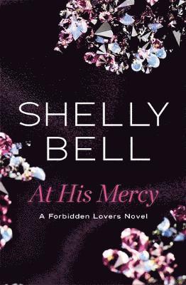Shelly Bell - At His Mercy, Häftad