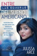 Entre las sombras del Sueo Americano