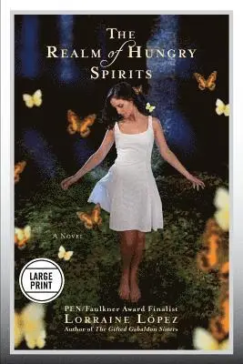 Lorraine López - The Realm of Hungry Spirits, Häftad. Tillgänglighet: Lägg i varukorg