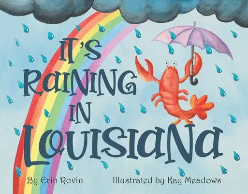 Erin Rovin - It's Raining in Louisiana, Kartonnage. Tillgänglighet: Lägg i varukorg
