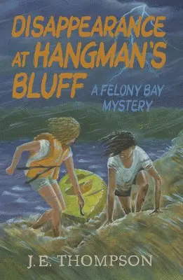 J. E. Thompson - Disappearance at Hangman's Bluff, Häftad. Tillgänglighet: Lägg i varukorg