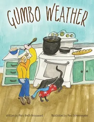 Mary Beth Broussard - Gumbo Weather, Inbunden. Tillgänglighet: Lägg i varukorg