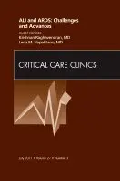 Lena M. Napolitano, Krishnan Raghavendran - ALI and ARDS: Challenges and Advances, An Issue of Critical Care Clinics, Inbunden. Tillgänglighet: Lägg i varukorg