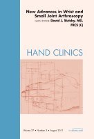 David J. Slutsky - New Advances in Wrist and Small Joint Arthroscopy, An Issue of Hand Clinics, Inbunden. Tillgänglighet: Lägg i varukorg