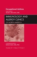 David I. Bernstein - Occupational Asthma, An Issue of Immunology and Allergy Clinics, Inbunden