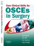 Core Clinical Skills for OSCEs in Surgery