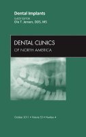 Ole Jensen - Dental Implants, An Issue of Dental Clinics, Inbunden
