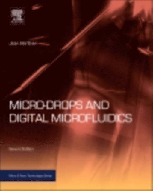 Jean Berthier - Micro-Drops and Digital Microfluidics, E-bok