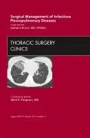 Gaetano Rocco - Surgical Management of Infectious Pleuropulmonary Diseases, An Issue of Thoracic Surgery Clinics, Inbunden. Tillgänglighet: Lägg i varukorg