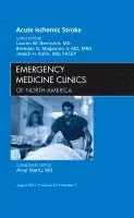 Lauren M. Nentwich, Brendan G. Magauran Jr, Joseph H. Kahn - Acute Ischemic Stroke, An Issue of Emergency Medicine Clinics, Inbunden. Tillgänglighet: Lägg i varukorg