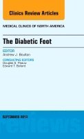 Andrew J.M. Boulton - The Diabetic Foot, An Issue of Medical Clinics, Inbunden. Tillgänglighet: Lägg i varukorg