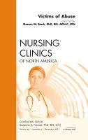 Sharon Stark - Victims of Abuse, An Issue of Nursing Clinics, Inbunden. Tillgänglighet: Lägg i varukorg