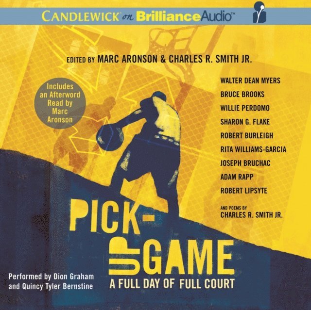 Charles R. Smith Jr., Marc Aronson - Pick-Up Game, Ljudbok