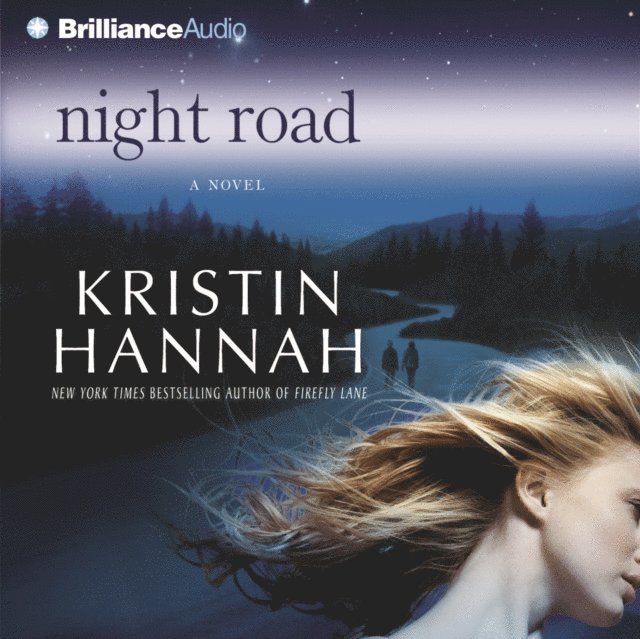 Kristin Hannah - Night Road, Ljudbok