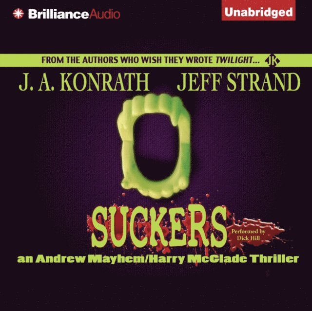 Jeff Strand, J.A. Konrath - Suckers, Ljudbok