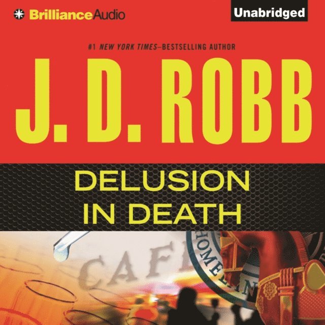 J. D. Robb - Delusion In Death, Ljudbok