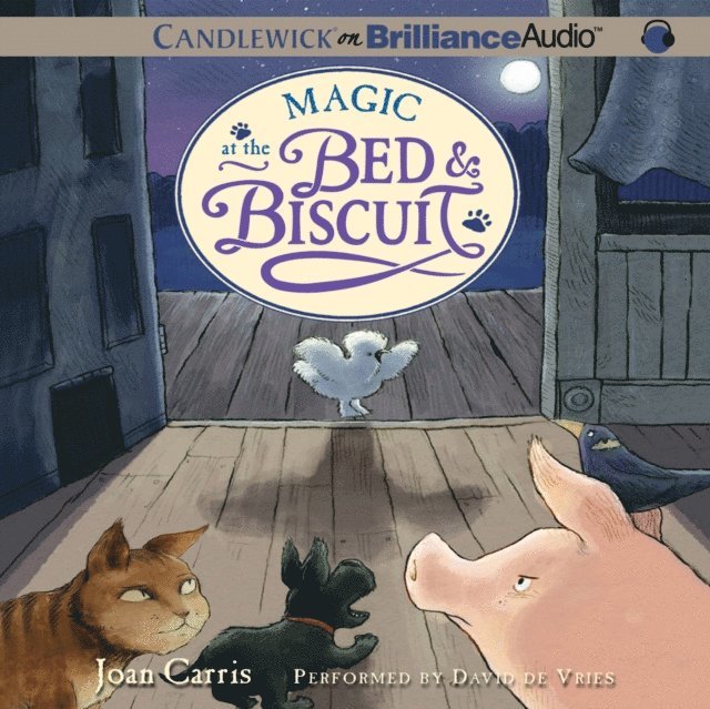 Joan Carris - Magic at the Bed & Biscuit, Ljudbok